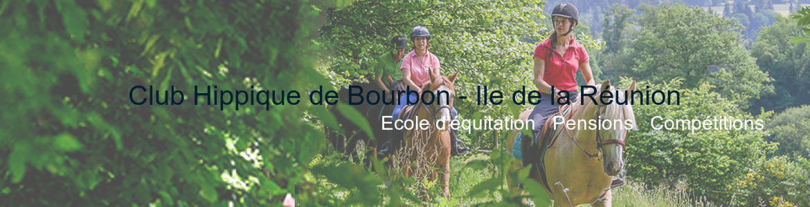 Club Hippique de Bourbon - Ile de la Réunion